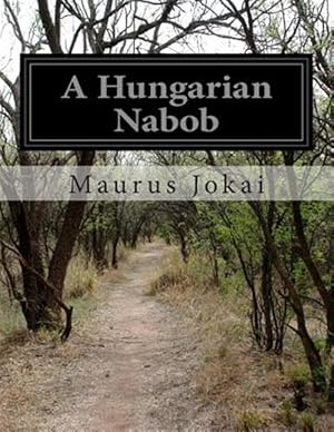 Bild des Verkufers fr Hungarian Nabob zum Verkauf von GreatBookPrices