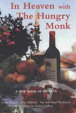 Bild des Verkufers fr In Heaven with the Hungry Monk zum Verkauf von WeBuyBooks