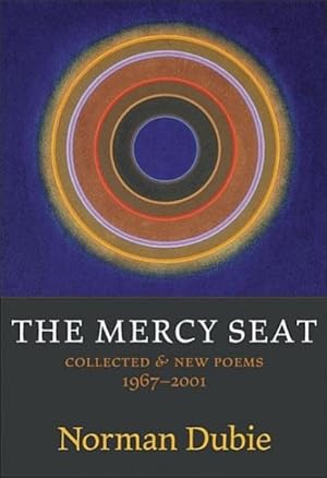 Seller image for Mercy Seat : Collected & New Poems 1967-2001 for sale by GreatBookPrices