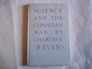Science and the Christian Man