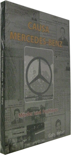Image du vendeur pour Causa Mercedes-Benz. Mrder und Profiteure. mis en vente par Rotes Antiquariat