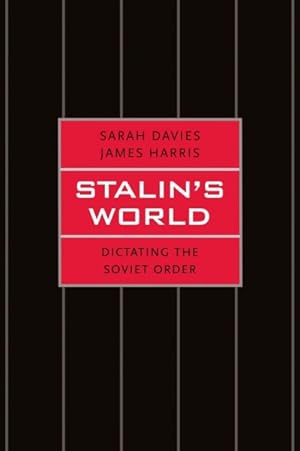 Seller image for Stalin's World : Dictating the Soviet Order for sale by GreatBookPrices