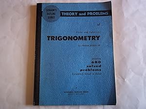 Seller image for Schaum's Outline of Theory and Problems of Plane and Spherical Trigonometry. for sale by Carmarthenshire Rare Books
