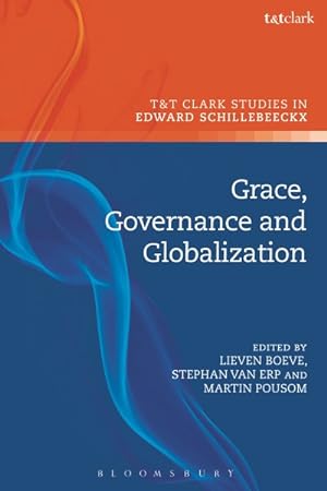 Bild des Verkufers fr Grace, Governance and Globalization zum Verkauf von GreatBookPricesUK