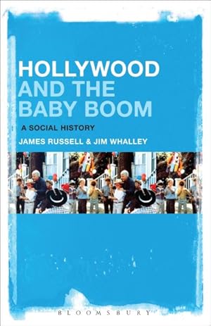 Seller image for Hollywood and the Baby Boom : A Social History for sale by GreatBookPrices
