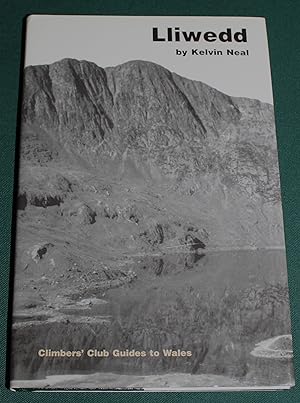 Lliwedd. Climbers' Club Guide to North Wales. Vlimbers' Club Guides Edited by Ian Smith.