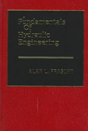 Imagen del vendedor de Fundamentals of Hydraulic Engineering a la venta por GreatBookPricesUK