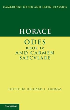 Seller image for Odes IV and Carmen Saeculare for sale by GreatBookPricesUK