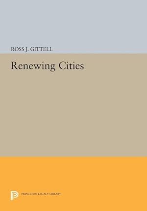 Image du vendeur pour Renewing Cities mis en vente par GreatBookPrices