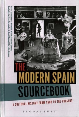 Imagen del vendedor de Modern Spain Sourcebook : A Cultural History from 1600 to the Present a la venta por GreatBookPrices