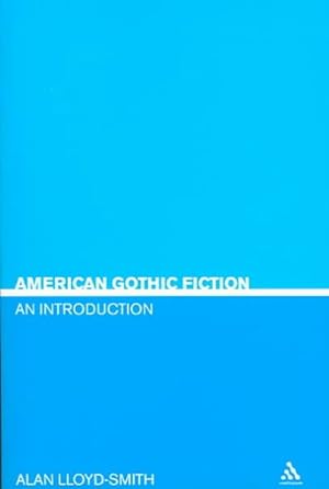 Immagine del venditore per American Gothic Fiction : An Introduction venduto da GreatBookPricesUK