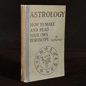 Seller image for Astrology: How to Make and Read Your Own Horoscope for sale by Rooke Books PBFA
