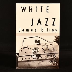 Bild des Verkufers fr The Opening Chapters of White Jazz zum Verkauf von Rooke Books PBFA