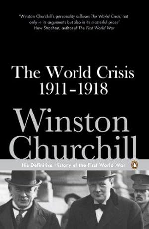 Imagen del vendedor de The World Crisis 1911-1918 a la venta por WeBuyBooks 2