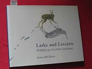 Larks and Leverets: Wildlife on Norfolk Farmland (SIGNED COPY)