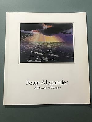 Peter Alexander: A Decade of Sunsets