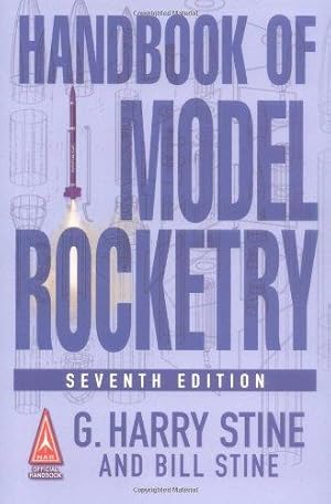 Imagen del vendedor de Handbook of Model Rocketry, 7th Edition a la venta por WeBuyBooks