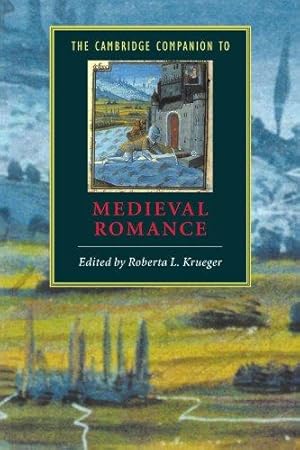 Bild des Verkufers fr The Cambridge Companion to Medieval Romance (Cambridge Companions to Literature) zum Verkauf von WeBuyBooks