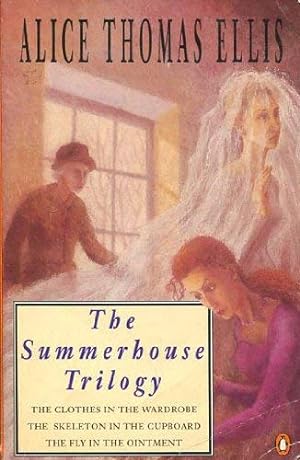Seller image for The Summerhouse Trilogy: The Clothes in the Wardrobe; the Skeleton in the Cupboard; the Fly in the Ointment for sale by WeBuyBooks 2