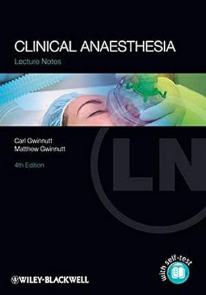 Bild des Verkufers fr Lecture Notes: Clinical Anaesthesia zum Verkauf von WeBuyBooks
