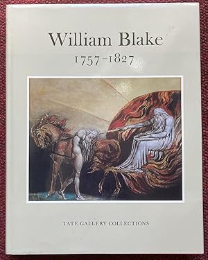TATE GALLERY COLLECTIONS: VOLUME FIVE. WILLIAM BLAKE 1757-1827.