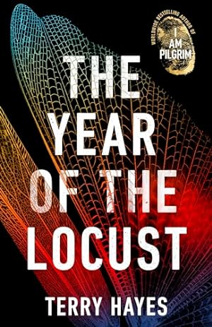 Bild des Verkufers fr The Year of the Locust: The Sunday Times bestselling novel from the author of I AM PILGRIM zum Verkauf von WeBuyBooks