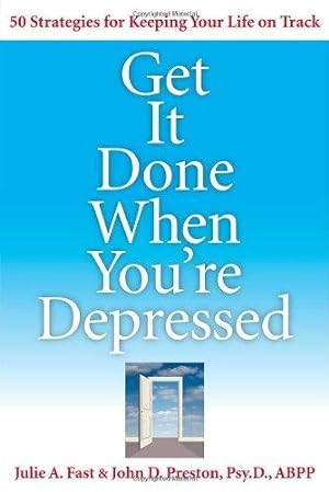 Seller image for Get It Done When You're Depressed for sale by WeBuyBooks