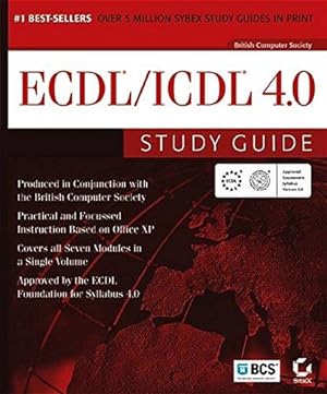 Bild des Verkufers fr ECDL®/ICDL® 4.0 Study Guide zum Verkauf von WeBuyBooks