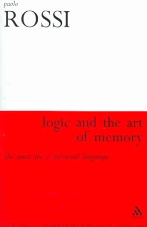 Imagen del vendedor de Logic And the Art of Memory : The Quest for a Universal Language a la venta por GreatBookPrices