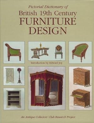 Seller image for Pictorial Dictionary of British Nineteenth Century Furniture Design for sale by WeBuyBooks