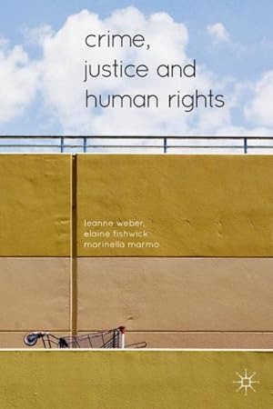 Immagine del venditore per Crime, Justice and Human Rights venduto da GreatBookPrices