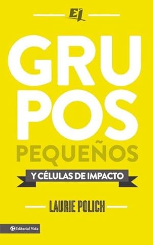Image du vendeur pour Grupos pequenos y celulas de impacto / Help! I'm a Small-Group Leader! -Language: Spanish mis en vente par GreatBookPrices