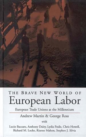 Seller image for Brave New World of European Labor : European Trade Unions at the Millennium for sale by GreatBookPrices