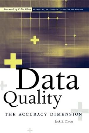Seller image for Data Quality : The Accuracy Dimension for sale by GreatBookPrices