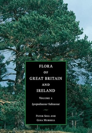 Image du vendeur pour Flora of Great Britain and Ireland : Lycopodiaceae-salicaceae mis en vente par GreatBookPrices