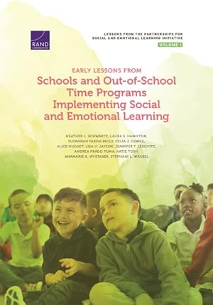 Seller image for Early Lessons from Schools and Out-of-School Time Programs Implementing Social and Emotional Learning for sale by GreatBookPrices