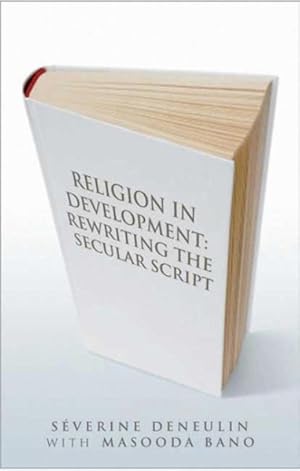 Seller image for Religion in Development : Rewriting the Secular Script for sale by GreatBookPrices