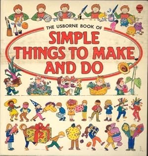 Imagen del vendedor de Simple Things to Make and Do (Usborne Simple Activities S.) a la venta por WeBuyBooks 2