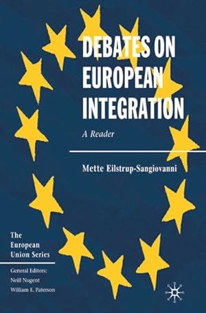 Seller image for Debates on European Integration : A Reader for sale by GreatBookPrices