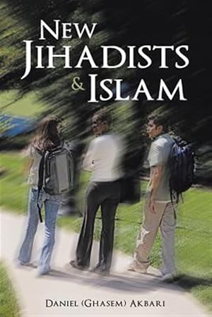Seller image for New Jihadists & Islam for sale by GreatBookPrices