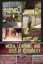 Seller image for Media, Learning, and Sites of Possibility for sale by GreatBookPrices