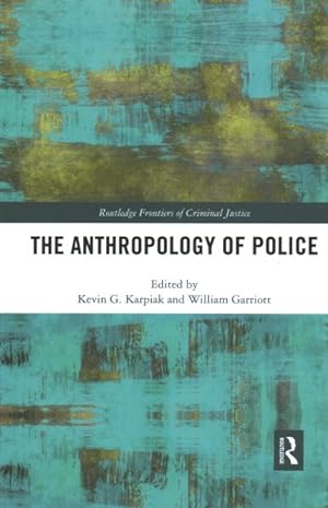 Imagen del vendedor de Anthropology of Police a la venta por GreatBookPricesUK