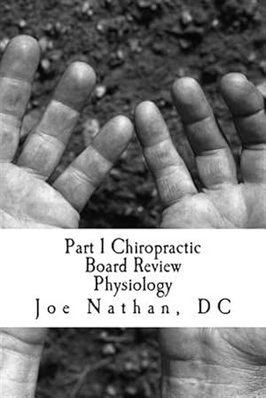 Imagen del vendedor de Chiropractic Board Review : Physiology a la venta por GreatBookPrices