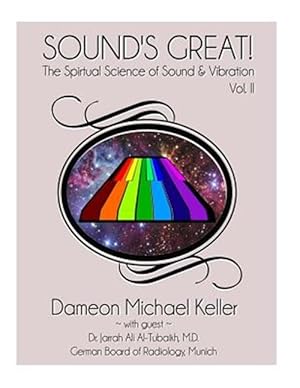 Immagine del venditore per Sound's Great! the Spiritual Science of Sound & Vibration venduto da GreatBookPricesUK