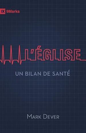 Image du vendeur pour Eglise: Un Bilan de Sante -Language: french mis en vente par GreatBookPrices