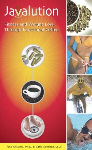 Seller image for Javalution : Fitness And Weight Loss Through Functional Coffee for sale by GreatBookPrices