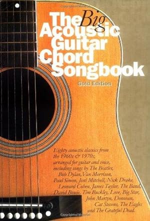 Immagine del venditore per The Big Acoustic Guitar Chord Songbook, Gold Edition venduto da WeBuyBooks