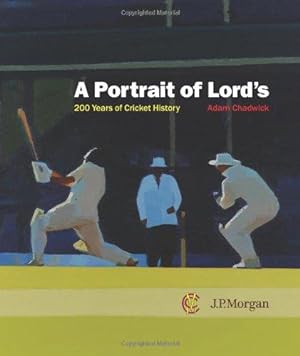 Bild des Verkufers fr A Portrait of Lord's: 200 Years of Cricket History zum Verkauf von WeBuyBooks