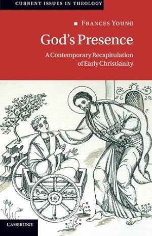 Immagine del venditore per God's Presence: A Contemporary Recapitulation Of Early Christianity: 12 (Current Issues in Theology, Series Number 12) venduto da WeBuyBooks