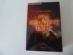 Image du vendeur pour Das dreizehnte Dorf. Roman. TB mis en vente par Deichkieker Bcherkiste